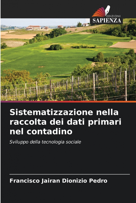 Sistematizzazione nella raccolta dei dati primari nel contadino