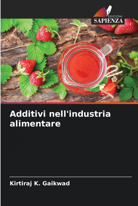 Additivi nell’industria alimentare