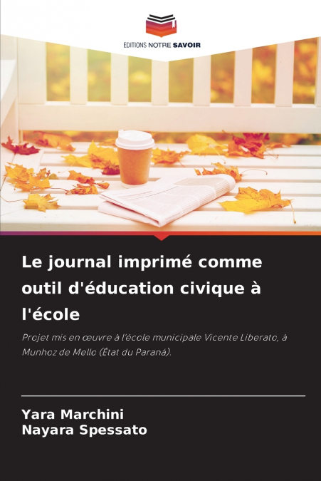 Le journal imprimé comme outil d’éducation civique à l’école