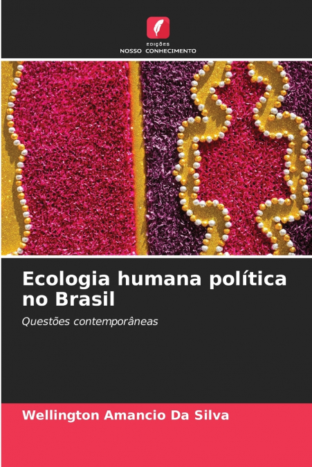 Ecologia humana política no Brasil