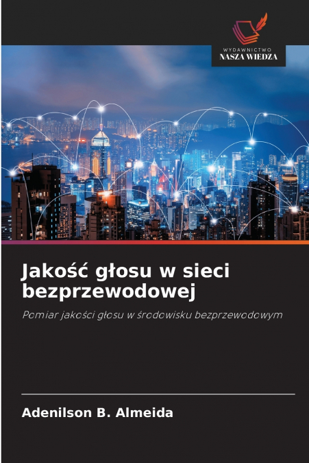 Jakość głosu w sieci bezprzewodowej