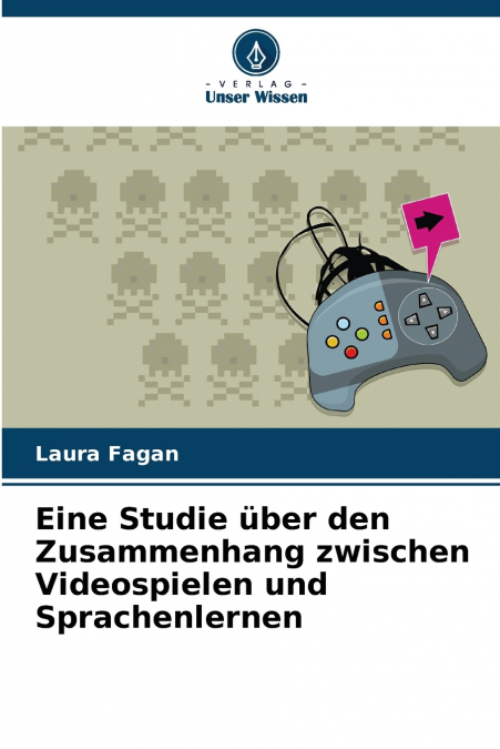 Eine Studie über den Zusammenhang zwischen Videospielen und Sprachenlernen