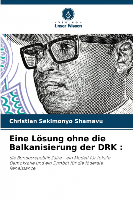 Eine Lösung ohne die Balkanisierung der DRK