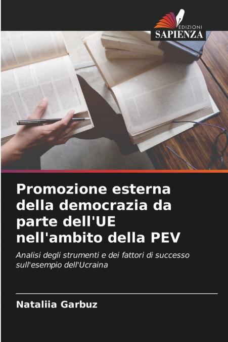 Promozione esterna della democrazia da parte dell’UE nell’ambito della PEV
