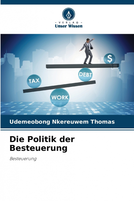 Die Politik der Besteuerung