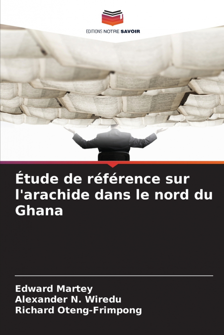 Étude de référence sur l’arachide dans le nord du Ghana
