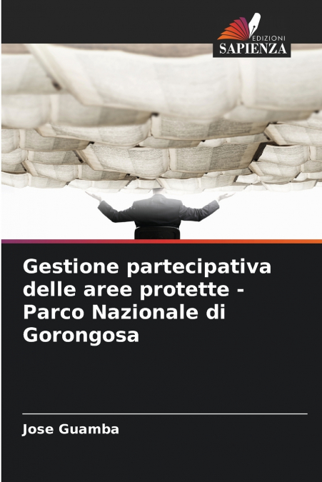 Gestione partecipativa delle aree protette - Parco Nazionale di Gorongosa
