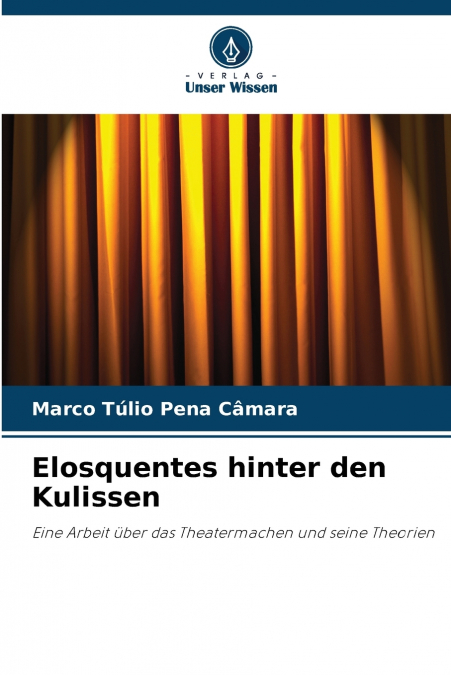 Elosquentes hinter den Kulissen