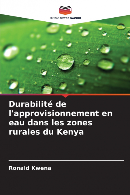 Durabilité de l’approvisionnement en eau dans les zones rurales du Kenya