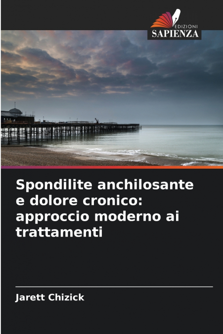 Spondilite anchilosante e dolore cronico