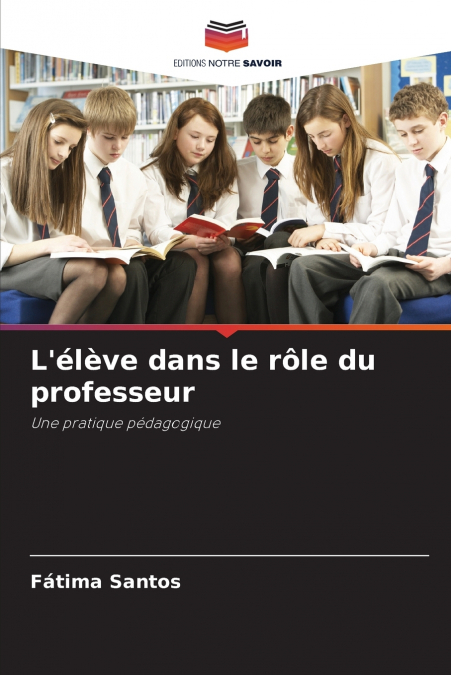 L’élève dans le rôle du professeur