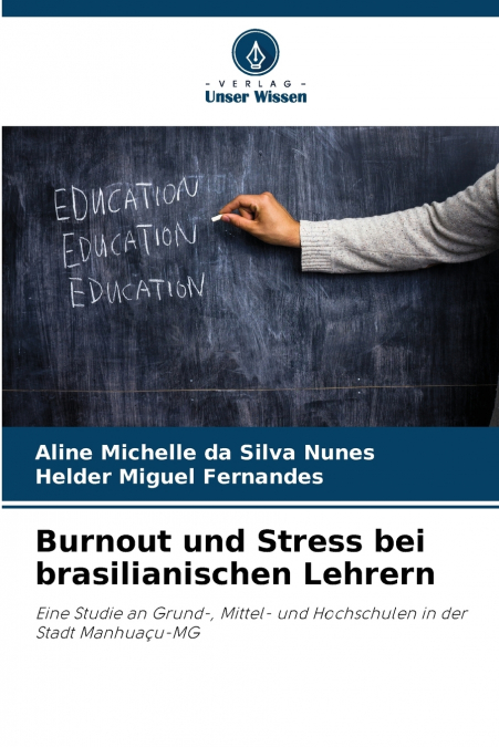 Burnout und Stress bei brasilianischen Lehrern