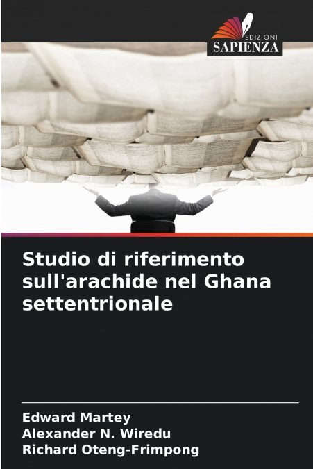 Studio di riferimento sull’arachide nel Ghana settentrionale