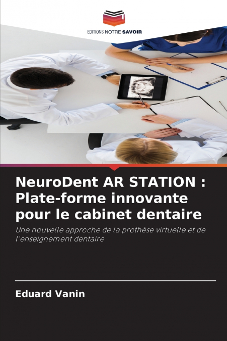 NeuroDent AR STATION