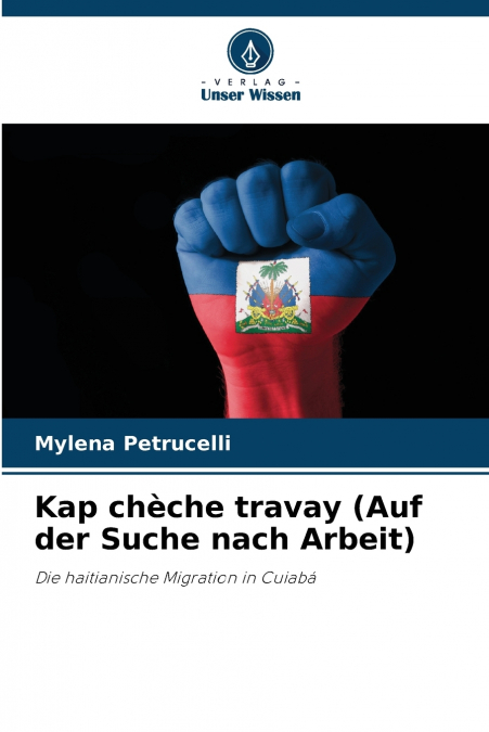 Kap chèche travay (Auf der Suche nach Arbeit)