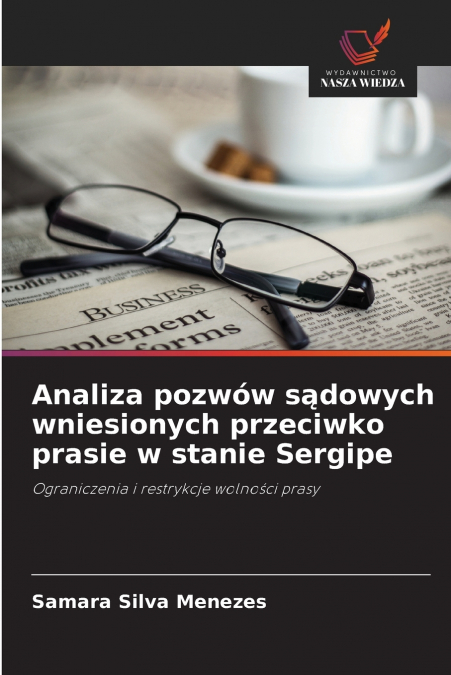Analiza pozwów sądowych wniesionych przeciwko prasie w stanie Sergipe