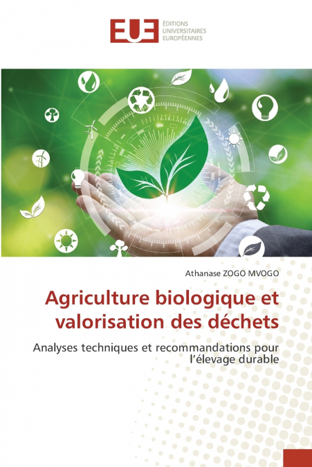 Agriculture biologique et valorisation des déchets