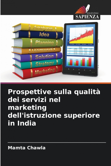 Prospettive sulla qualità dei servizi nel marketing dell’istruzione superiore in India
