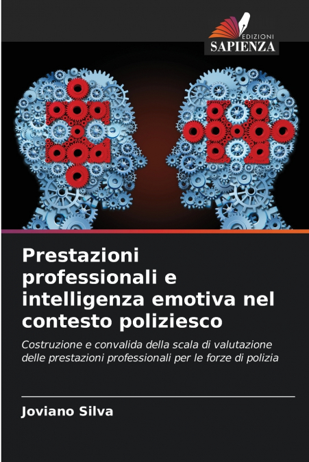 Prestazioni professionali e intelligenza emotiva nel contesto poliziesco