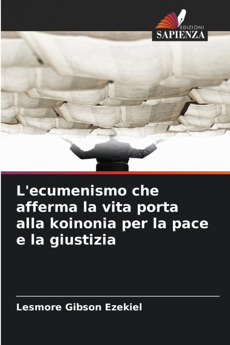 L’ecumenismo che afferma la vita porta alla koinonia per la pace e la giustizia