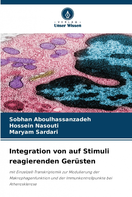 Integration von auf Stimuli reagierenden Gerüsten
