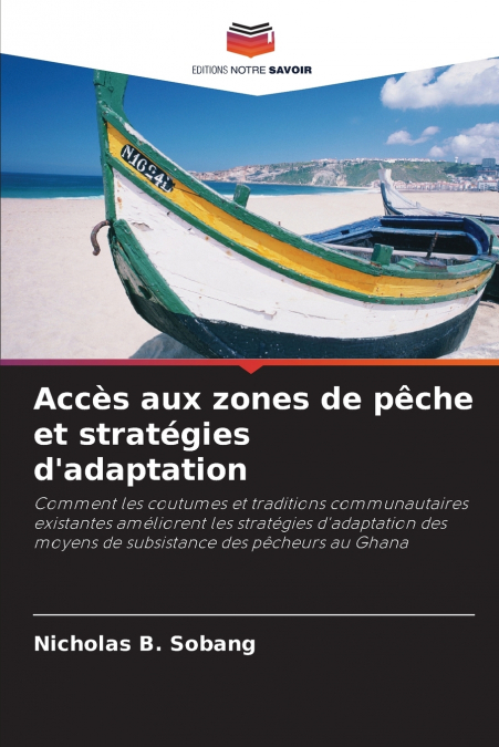 Accès aux zones de pêche et stratégies d’adaptation