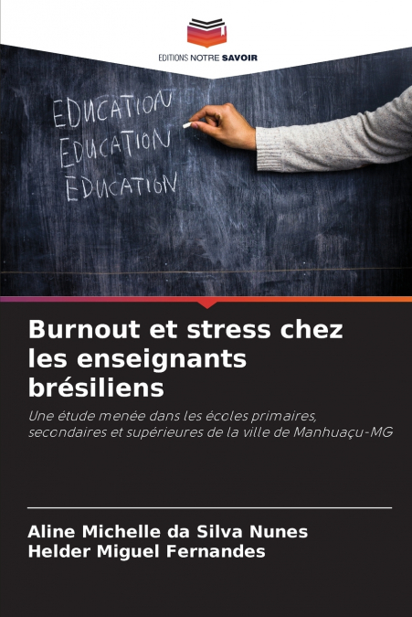 Burnout et stress chez les enseignants brésiliens