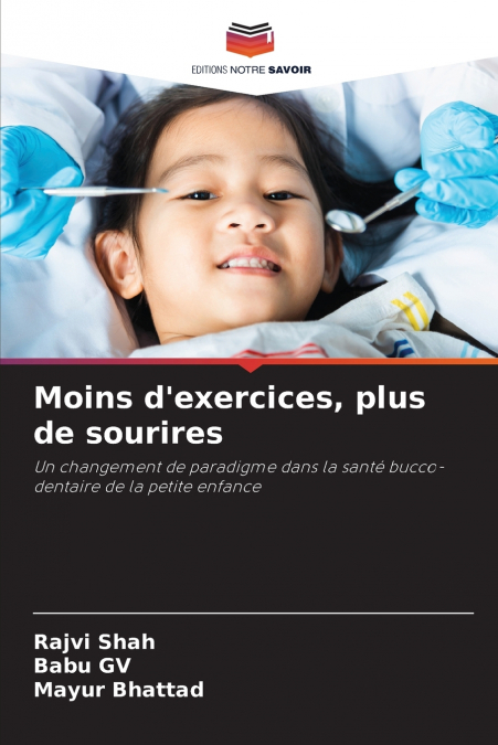 Moins d’exercices, plus de sourires