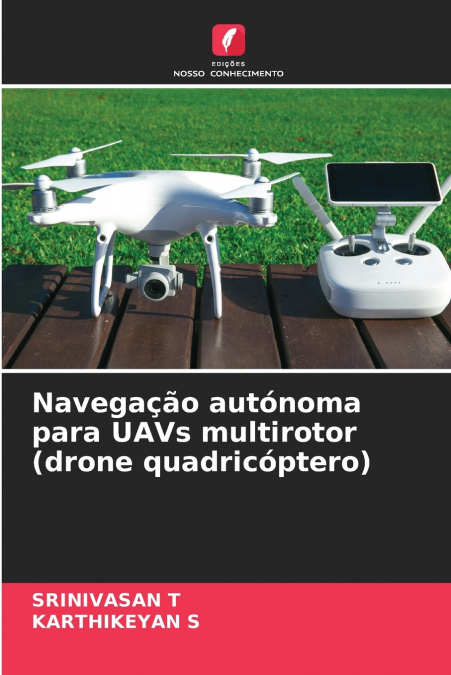 Navegação autónoma para UAVs multirotor (drone quadricóptero)