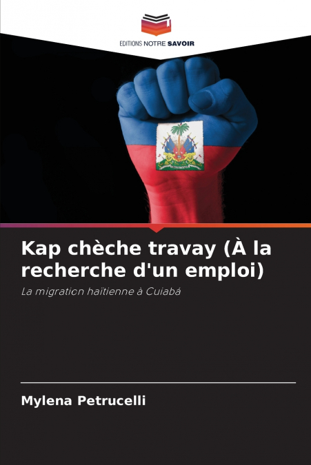 Kap chèche travay (À la recherche d’un emploi)