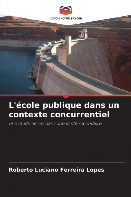 L’école publique dans un contexte concurrentiel