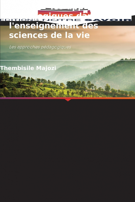 Explorer les approches pédagogiques dans l’enseignement des sciences de la vie