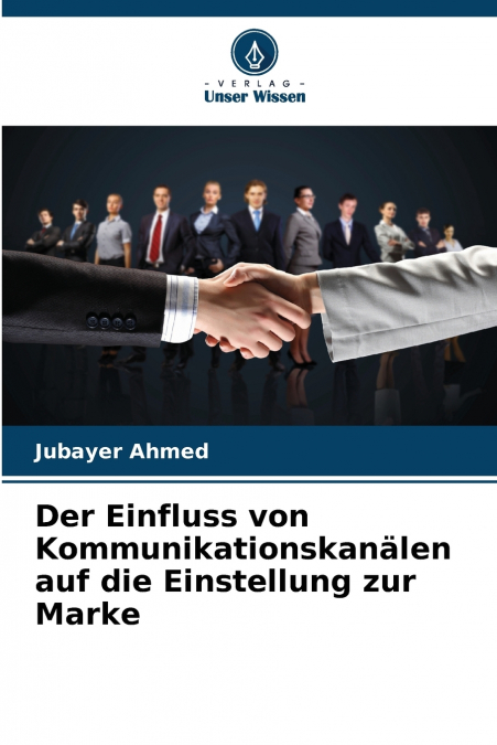 Der Einfluss von Kommunikationskanälen auf die Einstellung zur Marke