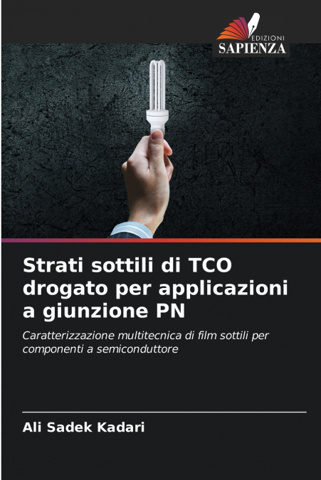 Strati sottili di TCO drogato per applicazioni a giunzione PN