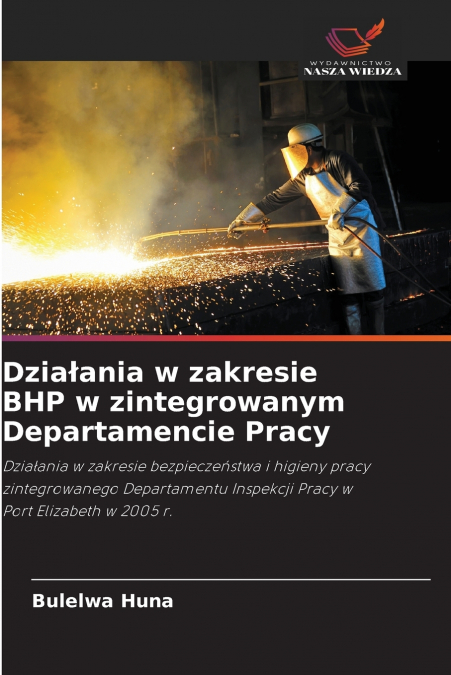 Działania w zakresie BHP w zintegrowanym Departamencie Pracy