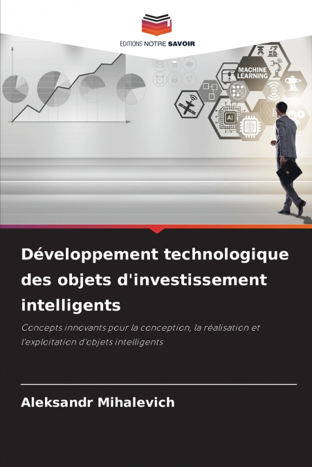 Développement technologique des objets d’investissement intelligents