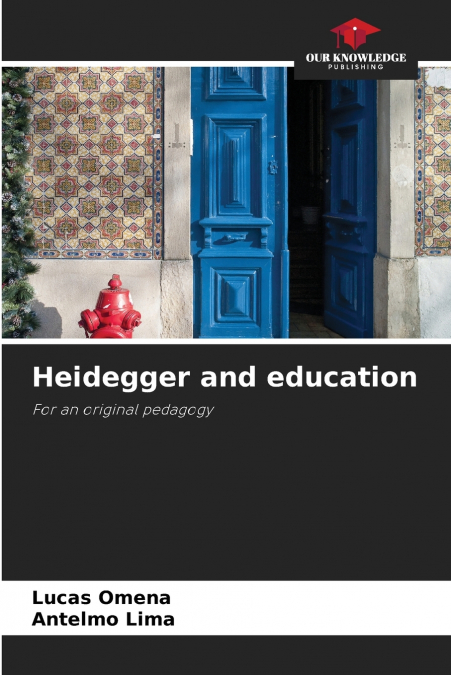 Heidegger and education