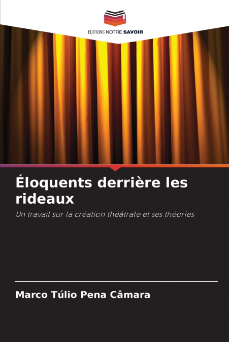Éloquents derrière les rideaux