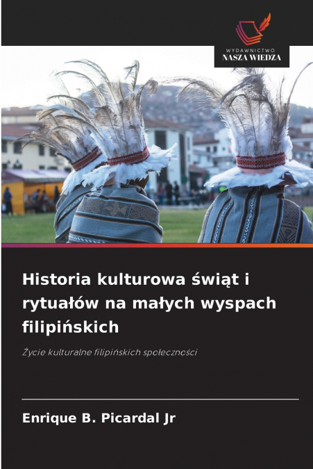 Historia kulturowa świąt i rytuałów na małych wyspach filipińskich