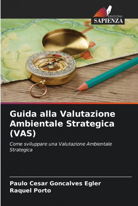 Guida alla Valutazione Ambientale Strategica (VAS)