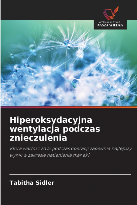Hiperoksydacyjna wentylacja podczas znieczulenia