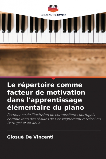 Le répertoire comme facteur de motivation dans l’apprentissage élémentaire du piano