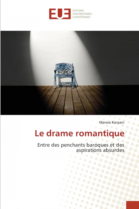 Le drame romantique