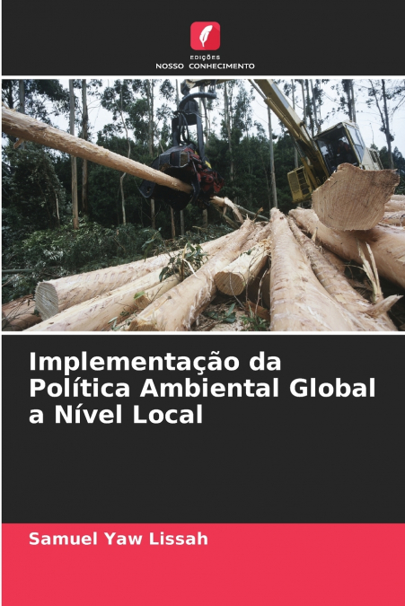 Implementação da Política Ambiental Global a Nível Local