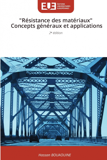 ‎'Résistance des matériaux' ‎ Concepts généraux et applications