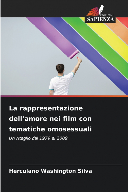 La rappresentazione dell’amore nei film con tematiche omosessuali