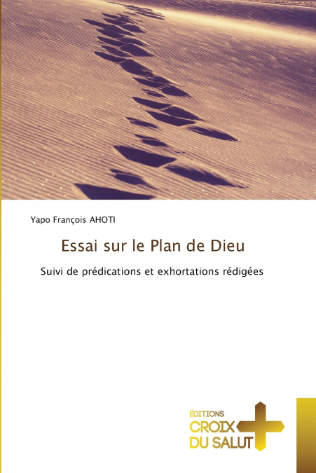 Essai sur le Plan de Dieu