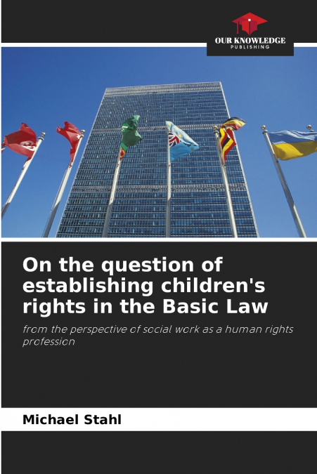 On the question of establishing children’s rights in the Basic Law