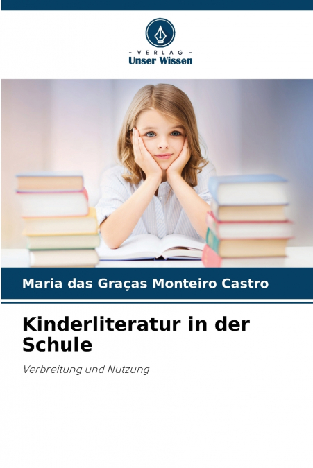 Kinderliteratur in der Schule