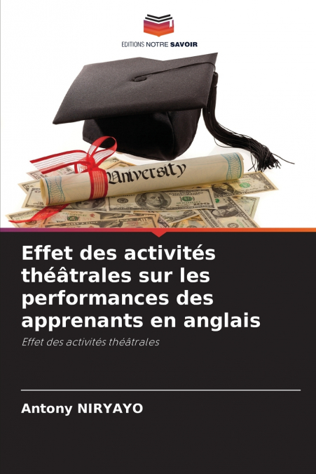 Effet des activités théâtrales sur les performances des apprenants en anglais